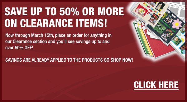 SAVE UP TO 50% OR MORE ON CLEARANCE ITEMS! SHOP NOW THROUGH MARCH 15TH.